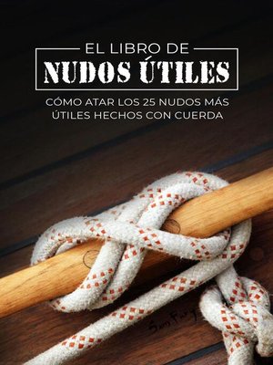 cover image of El Libro de Nudos Útiles